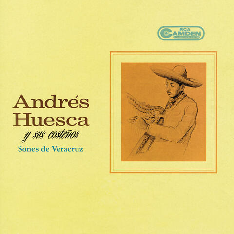 Andrés Huesca y Sus Costeños (Sones de Veracruz)