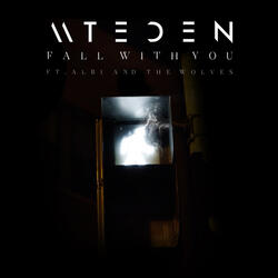 Fall With You