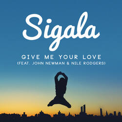 Give Me Your Love