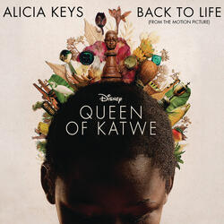 Back To Life (from Disney's "Queen of Katwe")