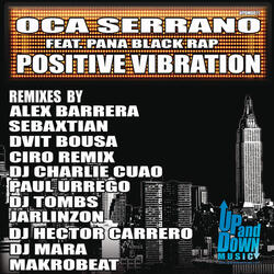 Positive Vibration (PanaBlack Rap, Alex Barrera Groove)