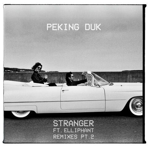 Stranger (Remixes - Pt. 2)
