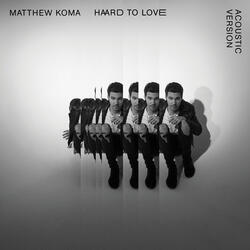 Hard To Love