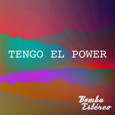 Tengo el Power