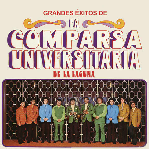 Grandes Éxitos de la Comparsa Universitaria de la Laguna
