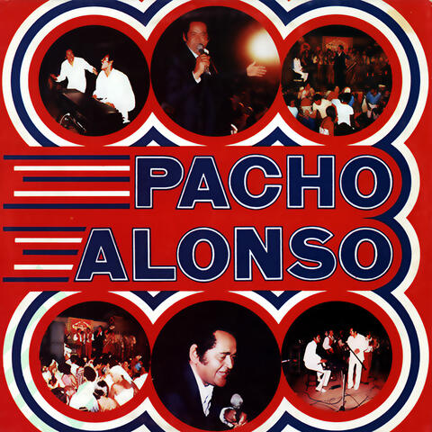 Pacho Alonso (Remasterizado)