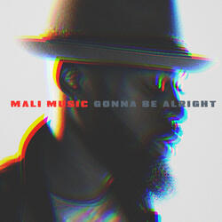 Gonna Be Alright