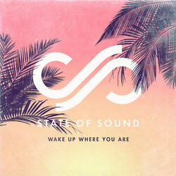 Wake Up Where You Are