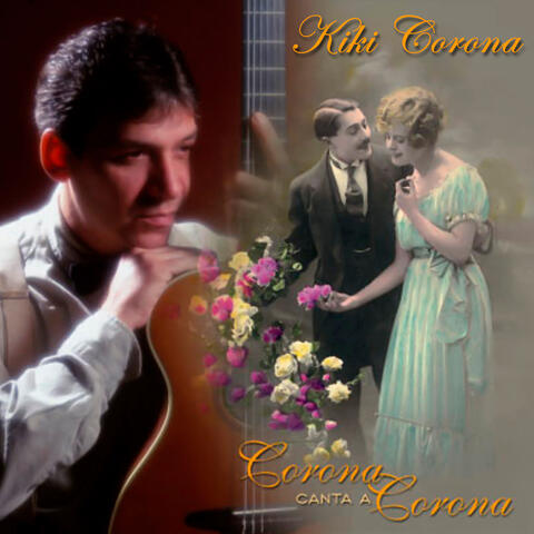 Corona Canta a Corona (Remasterizado)