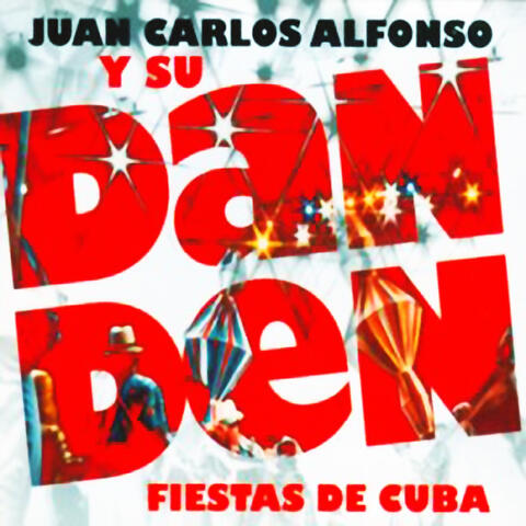Fiestas de Cuba (Remasterizado)