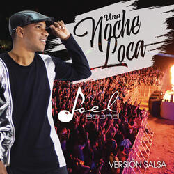 Una Noche Loca (Salsa)