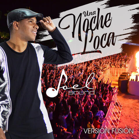 Una Noche Loca (Fusión)