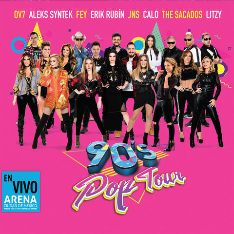 90's Pop Tour (En Vivo)