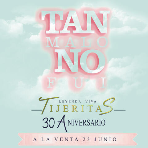 Tan Malo No Fui