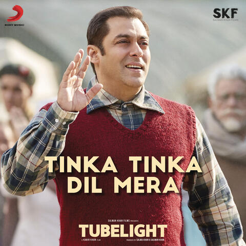 Tinka Tinka Dil Mera (From "Tubelight")