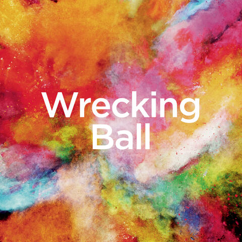 Wrecking Ball