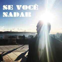 Se Você Nadar