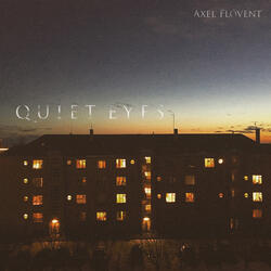 Quiet Eyes