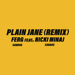 Plain Jane REMIX