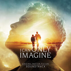 I Can Only Imagine - Trailer Track