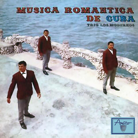 Música Romántica de Cuba (Remasterizado)