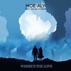 Where's The Love ft. Oscar Corney