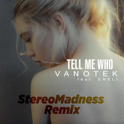 Tell Me Who