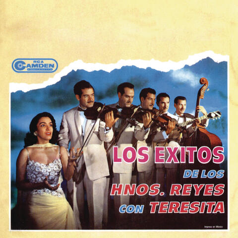 Los Hermanos Reyes Con Teresita