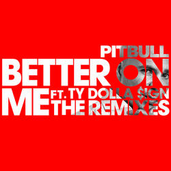 Better On Me
