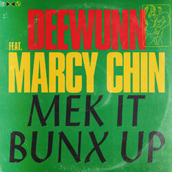 Mek It Bunx Up