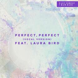 Perfect, Perfect [vocal version]