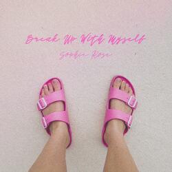 Break Up With Myself