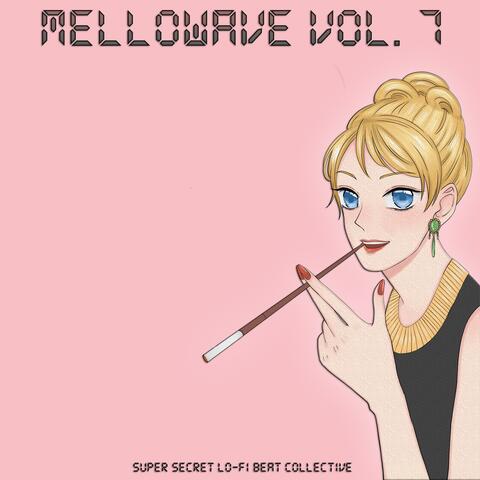 Mellowave, Vol. 7
