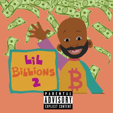 Lil Billions 2