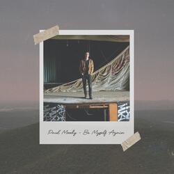 Be Myself Again