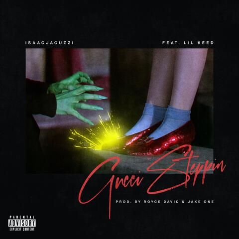 Gucci Steppin (feat. Lil Keed)