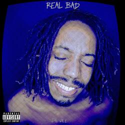 Real Bad