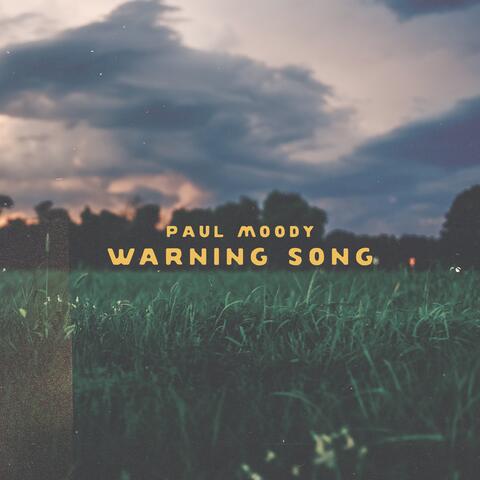 Warning Song