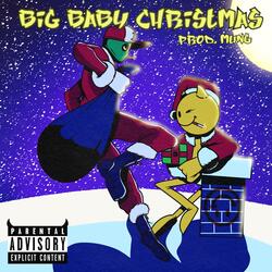 A Big Baby Christmas