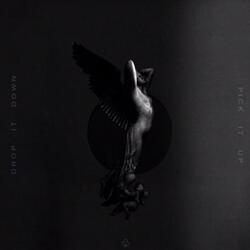 DROP IT DOWN PICK IT UP