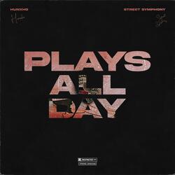Plays All Day