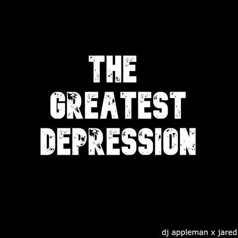 the greatest depression