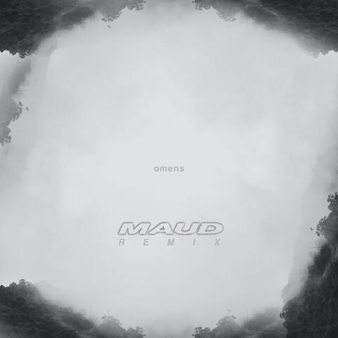 Omens (Maud Remix)