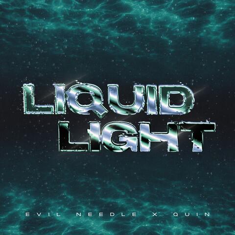 Liquid Light