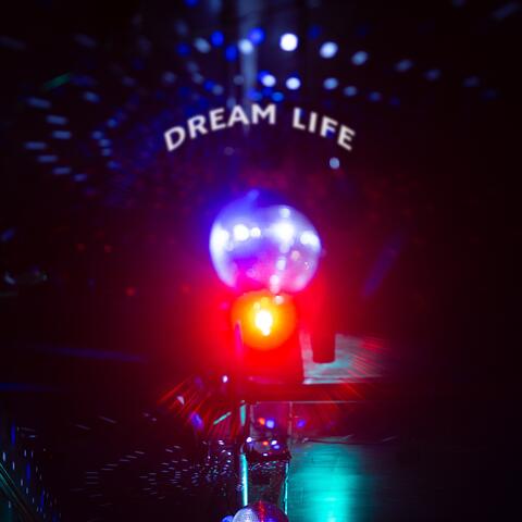 Dream Life