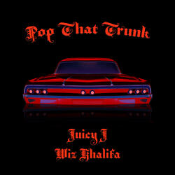 Pop That Trunk