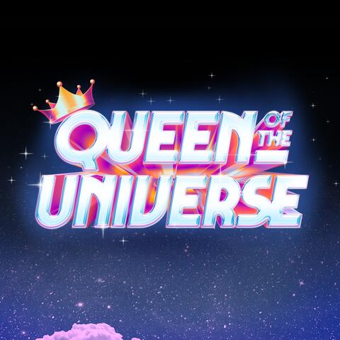 Queen of the Universe