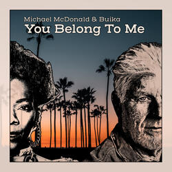 You Belong To Me