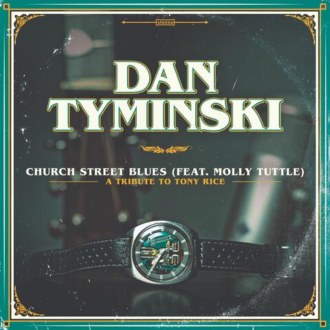 Church Street Blues (feat. Molly Tuttle)
