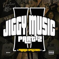 Jiggy Music Part 2